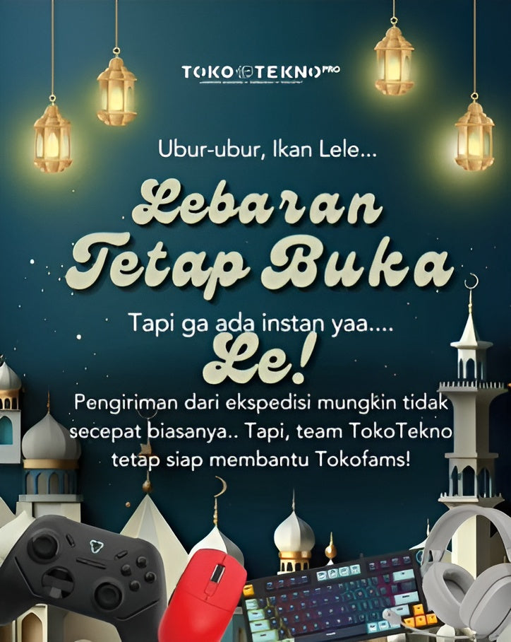 TokoTekno Lebaran tetap buka!